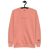 9 To 5 L.I.E - Dusty Rose Double Sided Premium Sweatshirt