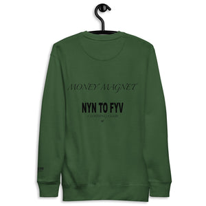 9 To 5 Money Magnet - Forest Green Double Sided Premium Sweatshirt