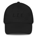 "L.I.E. to Yourself" Hat