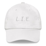 "L.I.E. to Yourself" Hat