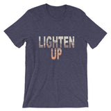 "Lighten Up" T-Shirt