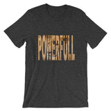"Full Of Power" T-Shirt