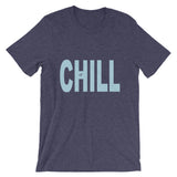 "Just Chill" T-Shirt
