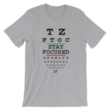 "Stay Focused" T-Shirt