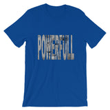 "Full Of Power" T-Shirt