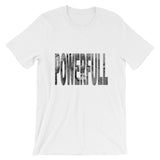 "Full Of Power" T-Shirt