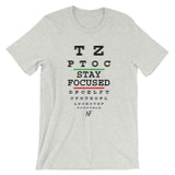 "Stay Focused" T-Shirt