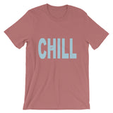 "Just Chill" T-Shirt