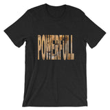 "Full Of Power" T-Shirt