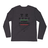 "Stay Focused" Long Sleeve - Fitted