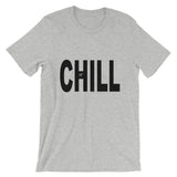 "Just Chill" T-Shirt