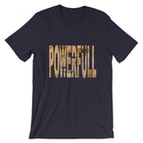 "Full Of Power" T-Shirt