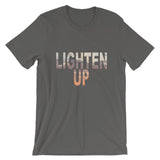 "Lighten Up" T-Shirt
