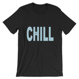 "Just Chill" T-Shirt