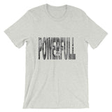 "Full Of Power" T-Shirt