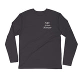 "Honor Thyself" Long Sleeve - Fitted