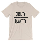 "Quality Over Quantity" T-Shirt