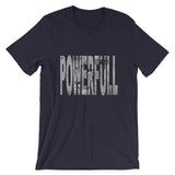 "Full Of Power" T-Shirt