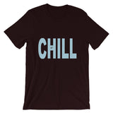 "Just Chill" T-Shirt