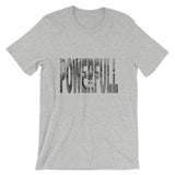 "Full Of Power" T-Shirt