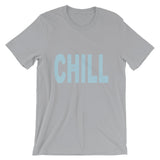 "Just Chill" T-Shirt