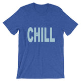 "Just Chill" T-Shirt