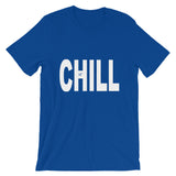 "Just Chill" T-Shirt