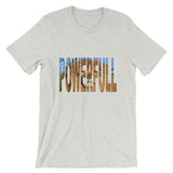 "Full Of Power" T-Shirt