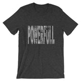 "Full Of Power" T-Shirt