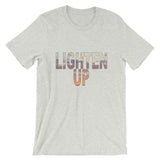 "Lighten Up" T-Shirt
