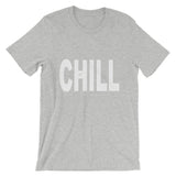 "Just Chill" T-Shirt