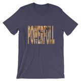 "Full Of Power" T-Shirt