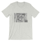 "Full Of Power" T-Shirt