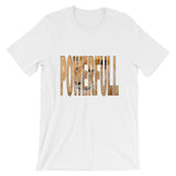 "Full Of Power" T-Shirt