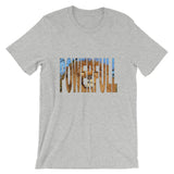 "Full Of Power" T-Shirt