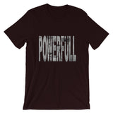 "Full Of Power" T-Shirt