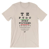 "Stay Focused" T-Shirt