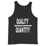 "Quality Over Quantity" Tank Top