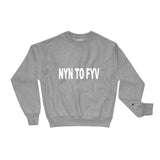 "A Nyn To Fyv Champion" Sweatshirt