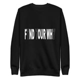 "Why We Do What We Do" Fleece Pullover