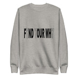 "Why We Do What We Do" Fleece Pullover