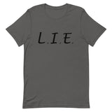 "L.I.E. to Yourself" Double-Sided T-Shirt