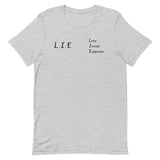 "L.I.E. to Yourself" T-Shirt