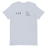 "L.I.E. to Yourself" T-Shirt