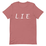 "L.I.E. to Yourself" Double-Sided T-Shirt