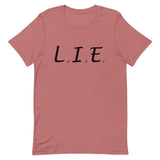 "L.I.E. to Yourself" Double-Sided T-Shirt