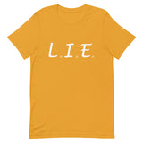 "L.I.E. to Yourself" Double-Sided T-Shirt