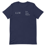 "L.I.E. to Yourself" T-Shirt