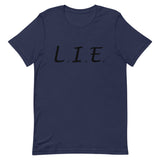 "L.I.E. to Yourself" Double-Sided T-Shirt