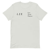 "L.I.E. to Yourself" T-Shirt